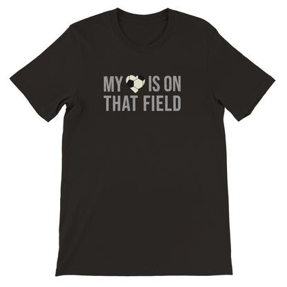 my heart is on that field soccer t shirt 1 Mom Dad Diva Family Threads