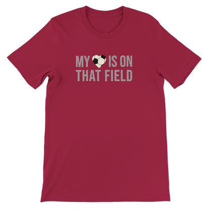 my heart is on that field soccer t shirt 1 Mom Dad Diva Family Threads