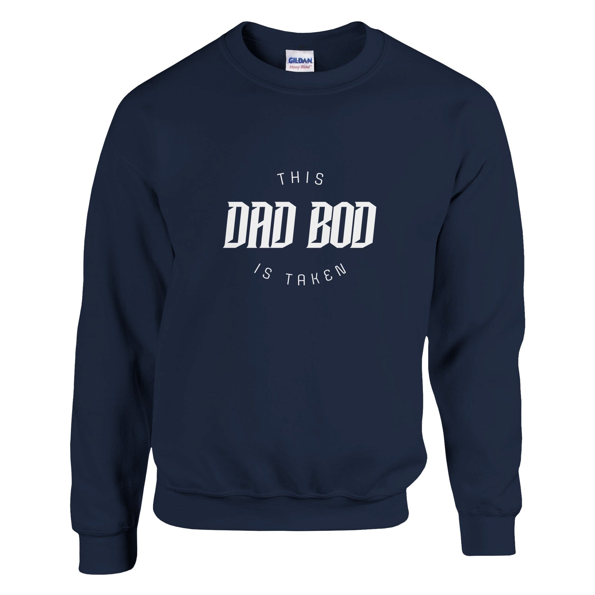 this dad bod is taken classic unisex crewneck sweatshirt gildan® 18000 Mom Dad Diva Family Threads